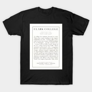 Clark University Vintage 1910 Advertisement - Worcester, Massachusetts T-Shirt